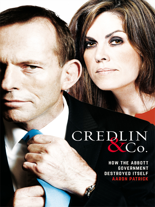 Title details for Credlin & Co. by Aaron Patrick - Available